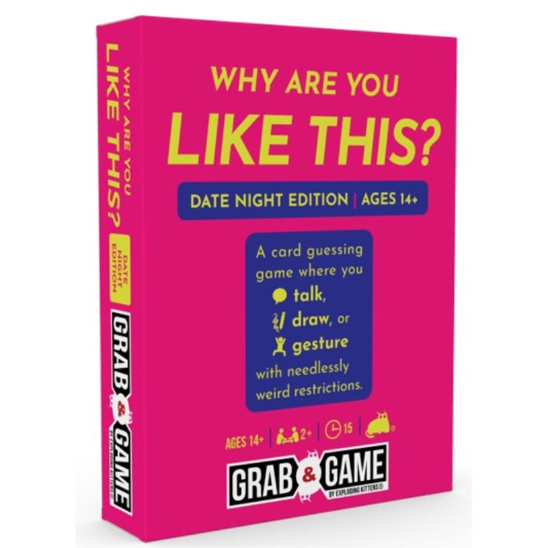 Why Are You Like This? Date Night Edition Grab and Go